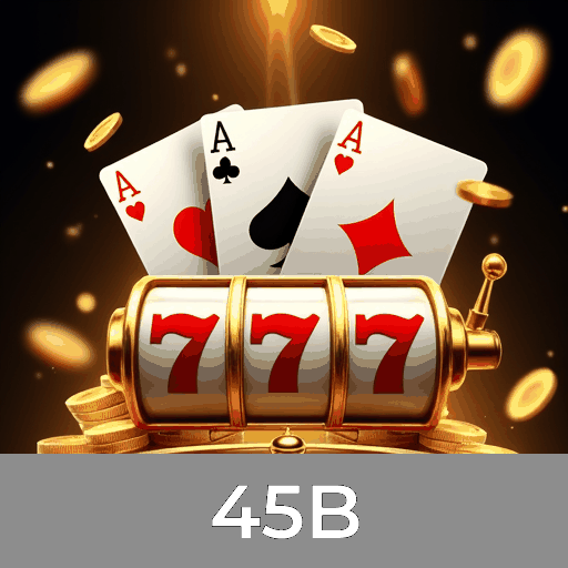 45B: Slots-Altas Chances, Jogos de Mesa-Variedade, Dealer ao Vivo-Experiência Real